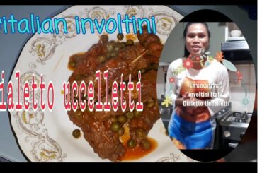 เมนูวันนี้ #italian food involtini #Dialetto uccelletti