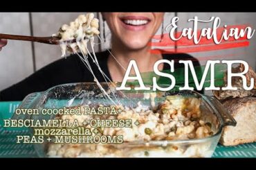 ASMR ITALIAN MEAL - PASTA + BESCIAMELLA + MUSHROOMS  - (EATING SOUNDS) NO TALKING | EATALIANASMR