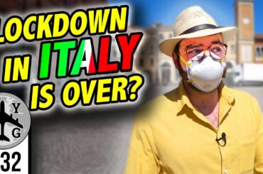 Living in Italy - The Lockdown is Over?