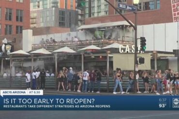Is it too to early to reopen restaurants in Arizona?