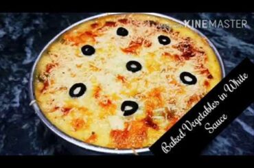Baked Vegetables|White Sauce|Sauteed vegetables|baked cheesy vegetable|Italian Main course|Au Gratin