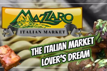 Mazzaro Italian Market: The Italian Market Lover's Dream