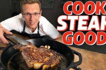 The Best Way To Cook Steak