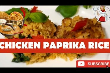CHICKEN PAPRIKA RICE/STEP BY STEP RECIPE-ROME STYLE COOKING