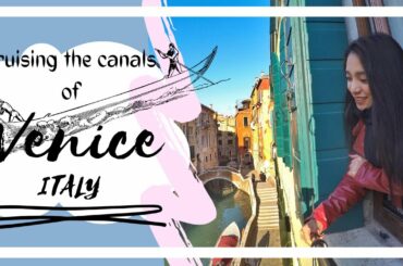 || Cruising the Canals of Venice || Venice, Italy