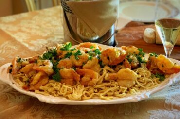 Homemade Pasta with Shrimp Scampi                                     (Quarantine Cooking)