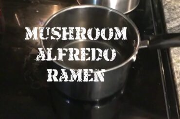 Cooking Creative Ramen: Mushroom Alfredo