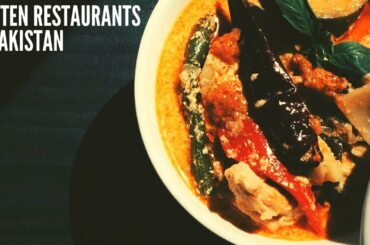 Top Ten amazing Restaurants in Pakistan.