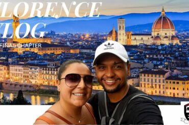 FLORENCE TRAVEL VLOG: THE FINAL CHAPTER|| GETTING BUCKETS IN FLORENCE, ITALY||  *Giveaway*