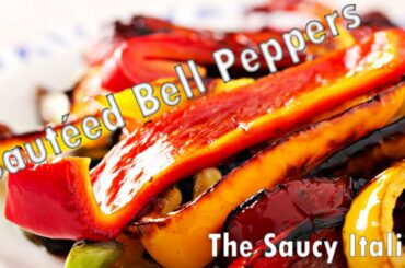 Sautéed bell peppers with olives and capers - The Saucy Italian