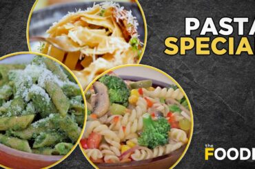 Pasta Special recipes | Classic Carbonara Pasta, Pesto Pasta, Pasta Salad | The Foodie