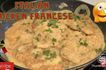 HOW TO Cook CHICKEN FRANCESE Italian style|delicious chicken Francese recipe‼️best chicken Francese