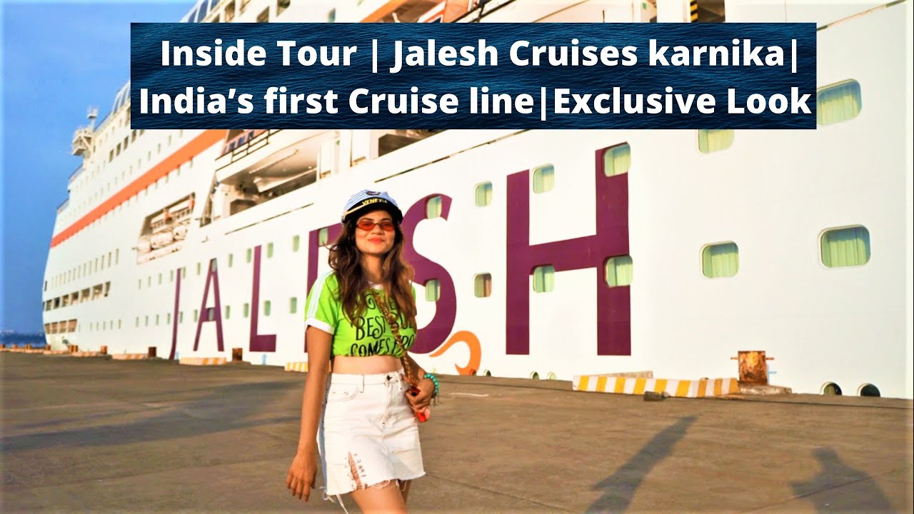 Jalesh Cruises | Karnika | Mumbai | India | First Indian Cruise | Exclusive Inside Tour | Jalesh Cruises | Karnika | Mumbai | India | First Indian Cruise | Exclusive Inside Tour |
