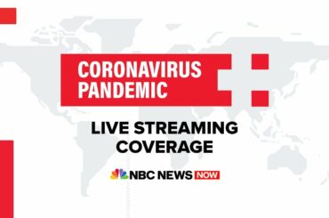 Watch Full Coronavirus Coverage - May 18 | NBC News Now (Live Stream)