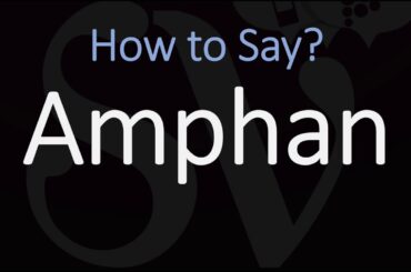 How to Pronounce Amphan Cyclone (INDIA)