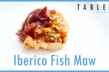[Cooking Kit] Italian Fresh Fish Maw, 36-month Iberico Jamon