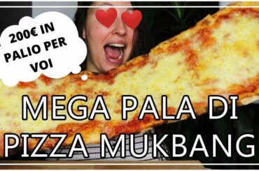 MEGA PIZZA MUKBANG EATING SHOW #62 - 200€ PER VOI SE VINCO!