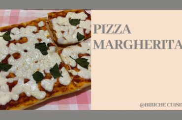 Pizza margherita | Bibiche Cuisine