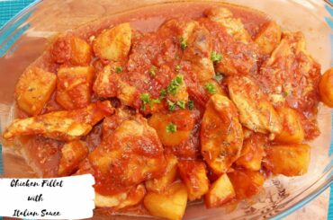 Chicken Fillet with italian sauce Recipe