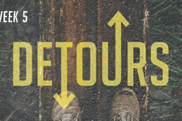 Pray Differently | DETOURS (Week 5)