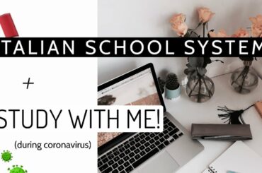 [ENG/IT]  🇮🇹 ITALIAN HIGH SCHOOL SYSTEM and LIFE OF A STUDENT 📚 during coronavirus