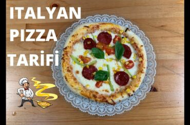 En İyi Evde Pizza Tarifi - The Best Homemade Italian Pizza Recipe