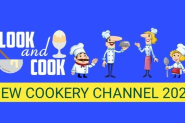 Look and Cook/ new cookery channel 2020