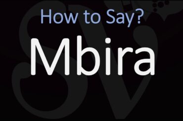 How to Pronounce Mbira? (CORRECTLY)