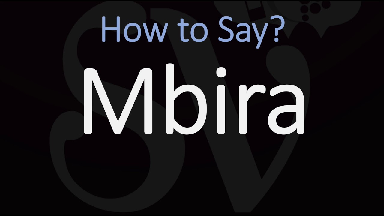 How to Pronounce Mbira? (CORRECTLY) How to Pronounce Mbira? (CORRECTLY)