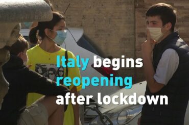 Italy begins reopening after COVID-19 lockdown