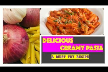 PENNE PASTA/CREAMY PASTA/EASY PASTA RECIPE/ITALIAN PASTA/PINK SAUCE PASTA
