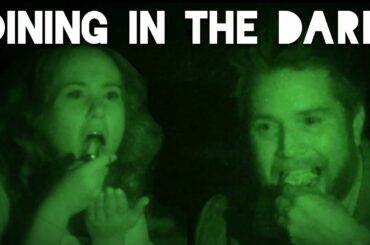 This is What it's Like to Eat in the Complete Dark - Eating Outside the Box, Episode 8
