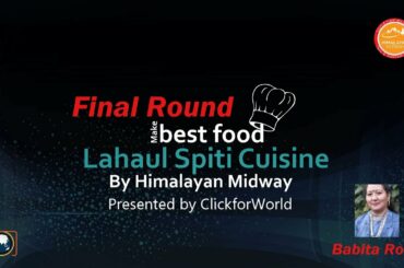 Lahaul Spiti Cuisine 2020 Final (Babita Rowpa)