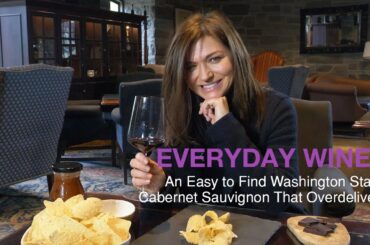 Everyday Wines - An Easy to Find Cabernet Sauvignon That Overdelivers