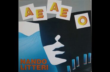 Nando Litteri – A.E.A.E.O. (Vocal) [Italian] 12", (1985, Belgium)