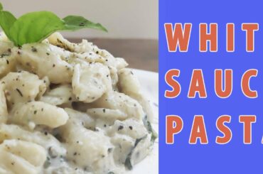 WHITE SAUCE PASTA l ITALIAN CUISINE l w/ ENG AND HINDI SUB l MAKE IT AT HOME