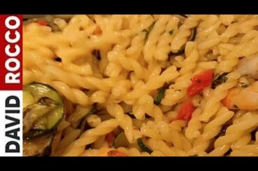 HOW TO MAKE: Pasta with Zucchini and Shrimp | David Rocco's Recipes