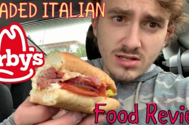 Arby’s LOADED ITALIAN Review