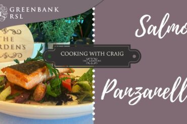COOKING WITH CRAIG: Salmon Panzanella