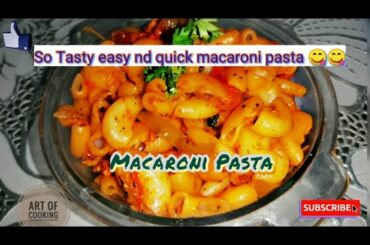 Macaroni Pasta.Italian style Macaroni Pasta in my style.How to make macaroni pasta 😋 #Art Of Cookin