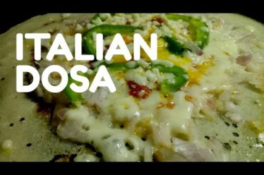 Italian Dosa | Cheesy Dosa | Indian Dosa in Italian flavor | Restaurant taste Dosa at home