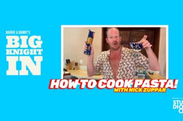 How to Cook Pasta for the Big Knight In