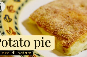 Easy Potato Pie Recipe ⎮ Pizza di patate