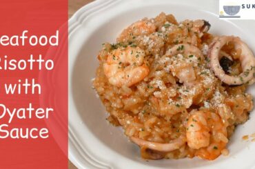 Seafood Risotto with Oyster Sauce Recipe - Japanese cooking