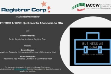 IACCW Webinar III: Business As Usual - Export Food & Wine, Quali Novità Attendersi Da FDA (ITALIANO)
