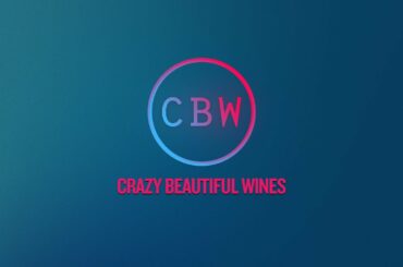 Crazy Beautiful Wines | Intro