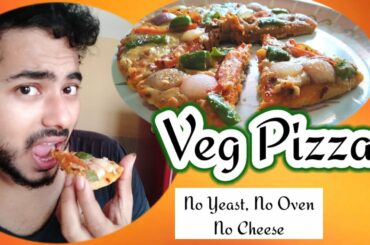 Veg Pizza || No yeast, No oven, No cheese Pizza || Qurantine special food || by Paul