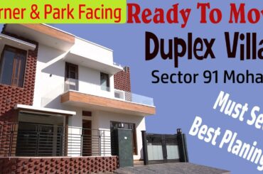 9 Marla Luxurious Duplex Villa | Corner and Park Facing | Sector 91 Mohali | Ready to Move