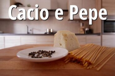 CACIO E PEPE | TWO DIFFERENT METHODS | BASIC ITALIAN CUSINE