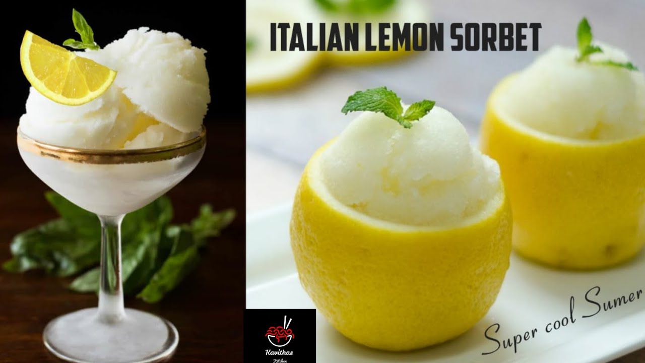Italian sorbet lemon sorbet how to do sorbet Italian dessert sorbetto Italian Food